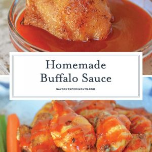 Homemade Buffalo Sauce is an easy blend of just two ingredients! Use other buffalo sauce ingredients to make fun twists for all your buffalo recipes! #buffalosauce #buffalosaucerecipe www.savoryexperiments.com