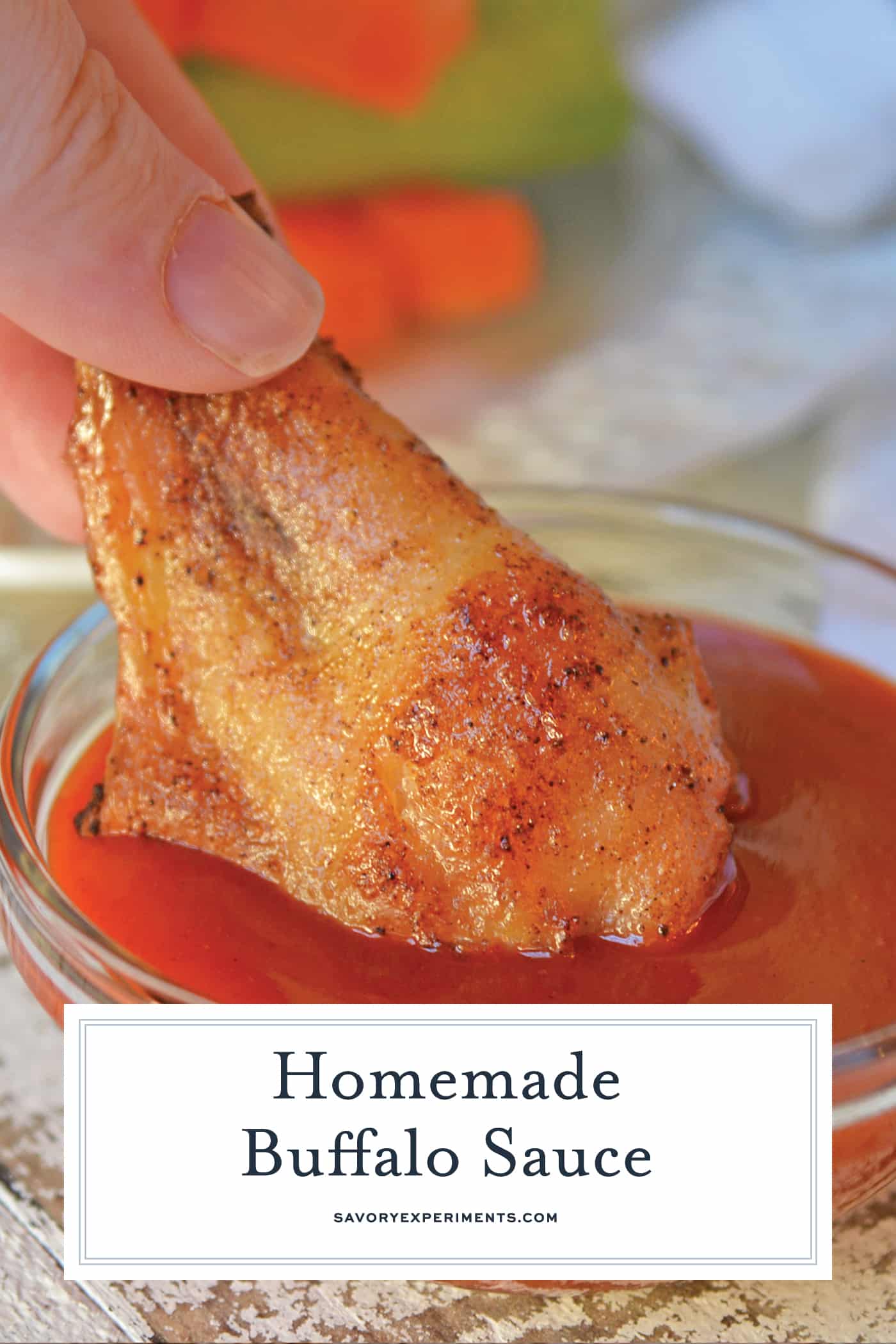 Homemade Buffalo Sauce is an easy blend of just two ingredients! Use other buffalo sauce ingredients to make fun twists for all your buffalo recipes! #buffalosauce #buffalosaucerecipe www.savoryexperiments.com