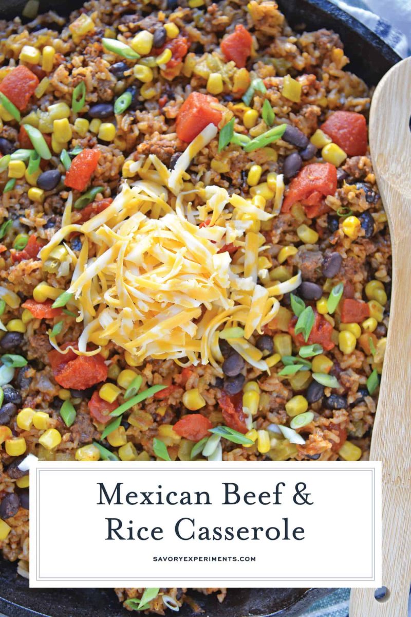 Mexican Beef and Rice Casserole - One Dish Ground Beef Recipe