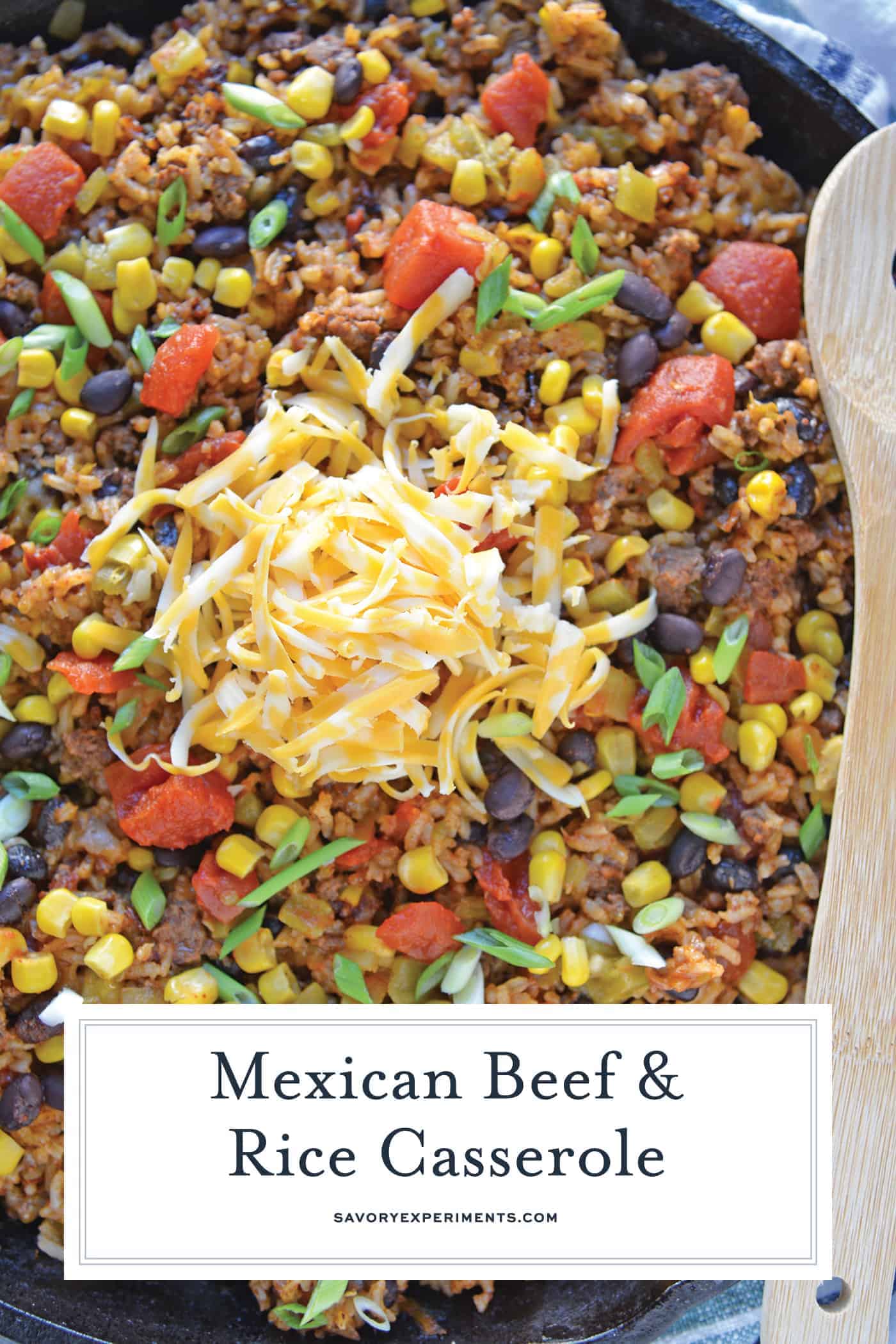 Mexican Beef and Rice Casserole is an easy weeknight recipe using ground beef, taco seasoning and other easy ingredients for a one dish meal! #onedishrecipes #groundbeefrcipes www.savoryexperiments.com