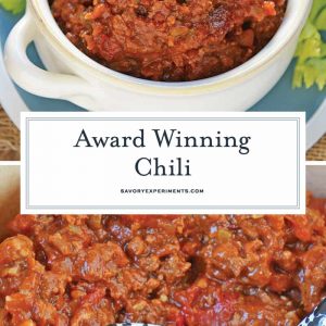 Blue Ribbon Award Winning Chili is a chili cook-off winning recipe! A robust and rich stew loaded with beef, sausage, bacon and tons of vegetables. #awardwinningchili #chilirecipe www.savoryexperiments.com