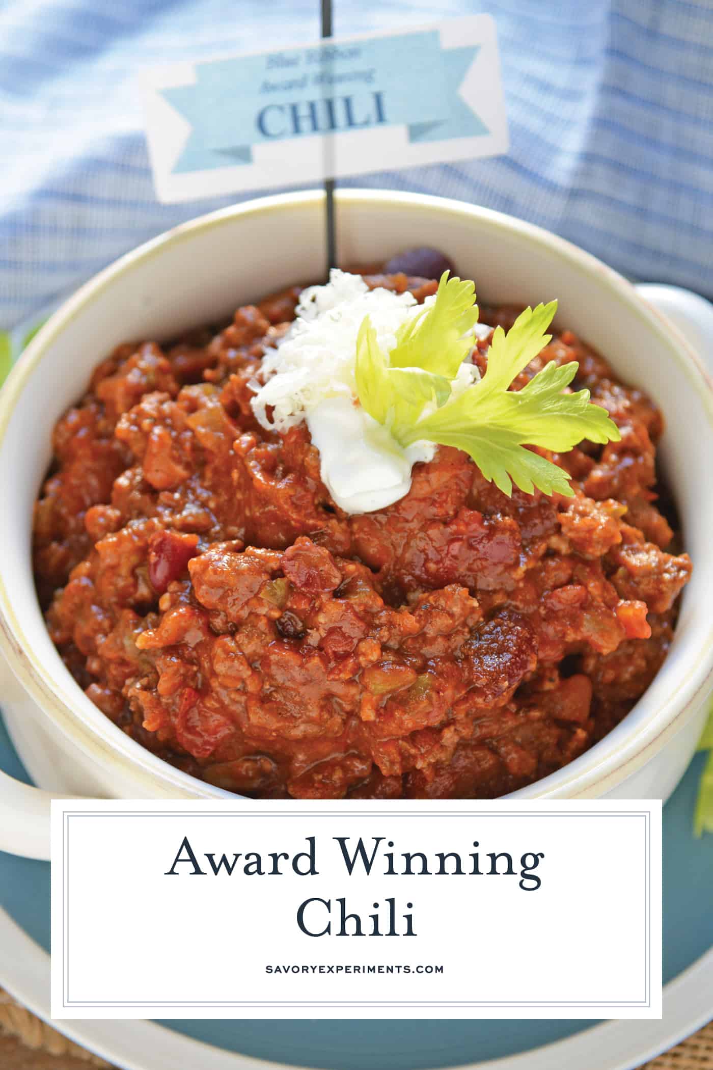 Blue Ribbon Award Winning Chili is a chili cook-off winning recipe! A robust and rich stew loaded with beef, sausage, bacon and tons of vegetables. #awardwinningchili #chilirecipe www.savoryexperiments.com