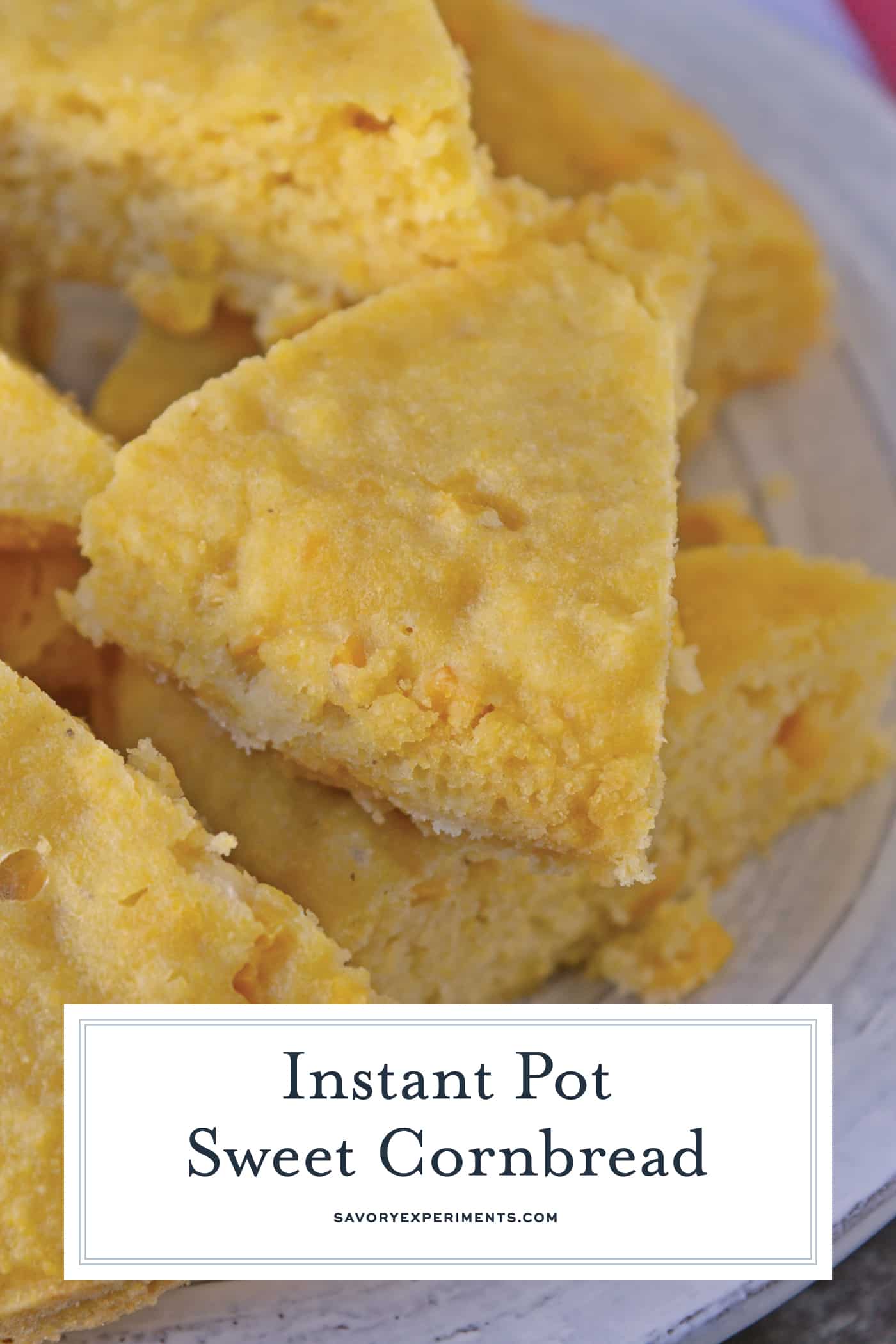 Instant Pot Sweet Cornbread is an easy cornbread recipe made with honey making it both sweet and moist. Made in the Instant Pot, it cooks in half the time! #cornbreadrecipe #instantpotrecipes #sweetcornbread www.savoryexperiments.com