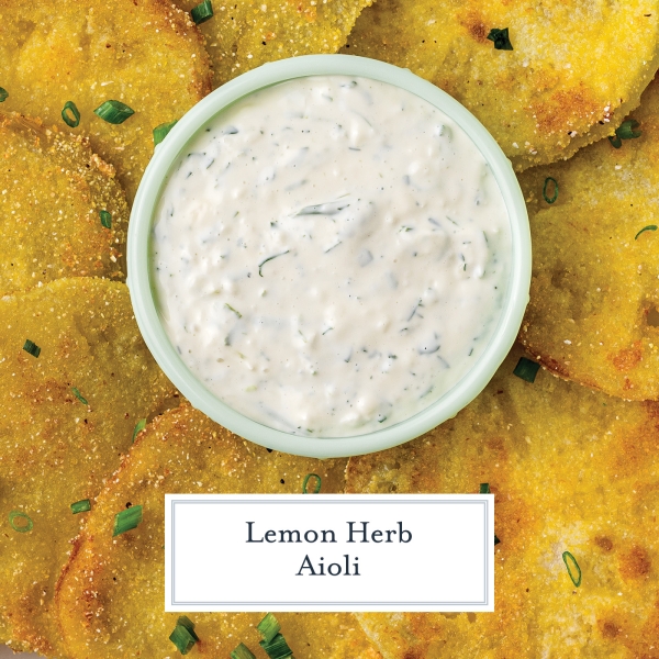 Herb Lemon Aioli An Easy And Savory Aioli Dipping Sauce