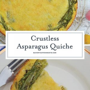 This crustless quiche recipe is one of the best asparagus recipes. An asparagus quiche would be a great addition to your next breakfast, brunch or lunch! #asparagusquicherecipe #crustlessquicherecipe #asparagusrecipes www.savoryexperiments.com