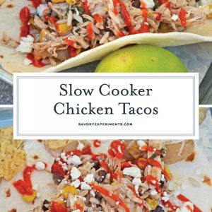 Slow Cooker Chicken Tacos only take 10 minutes to make in the crock pot! Just set it and forget it for a delicious dinner! #shreddedchickentacos #chickenstreettacos #softtacos www.savoryexperiments.com