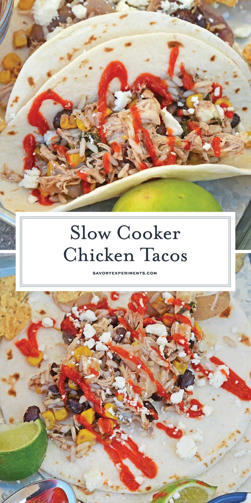 Slow Cooker Chicken Tacos only take 10 minutes to make in the crock pot! Just set it and forget it for a delicious dinner! #shreddedchickentacos #chickenstreettacos #softtacos www.savoryexperiments.com