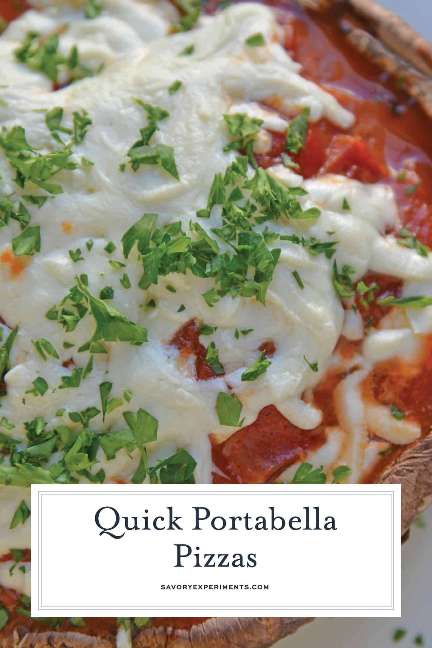 This Quick Portabella Pizza is the ultimate low carb pizza and easiest stuffed portabella recipe with only 4 ingredients and ready in 20 minutes! #portabellamushroomrecipes #stuffedportabellamushrooms #portabellapizza #lowcarbpizza www.savoryexperiments.com