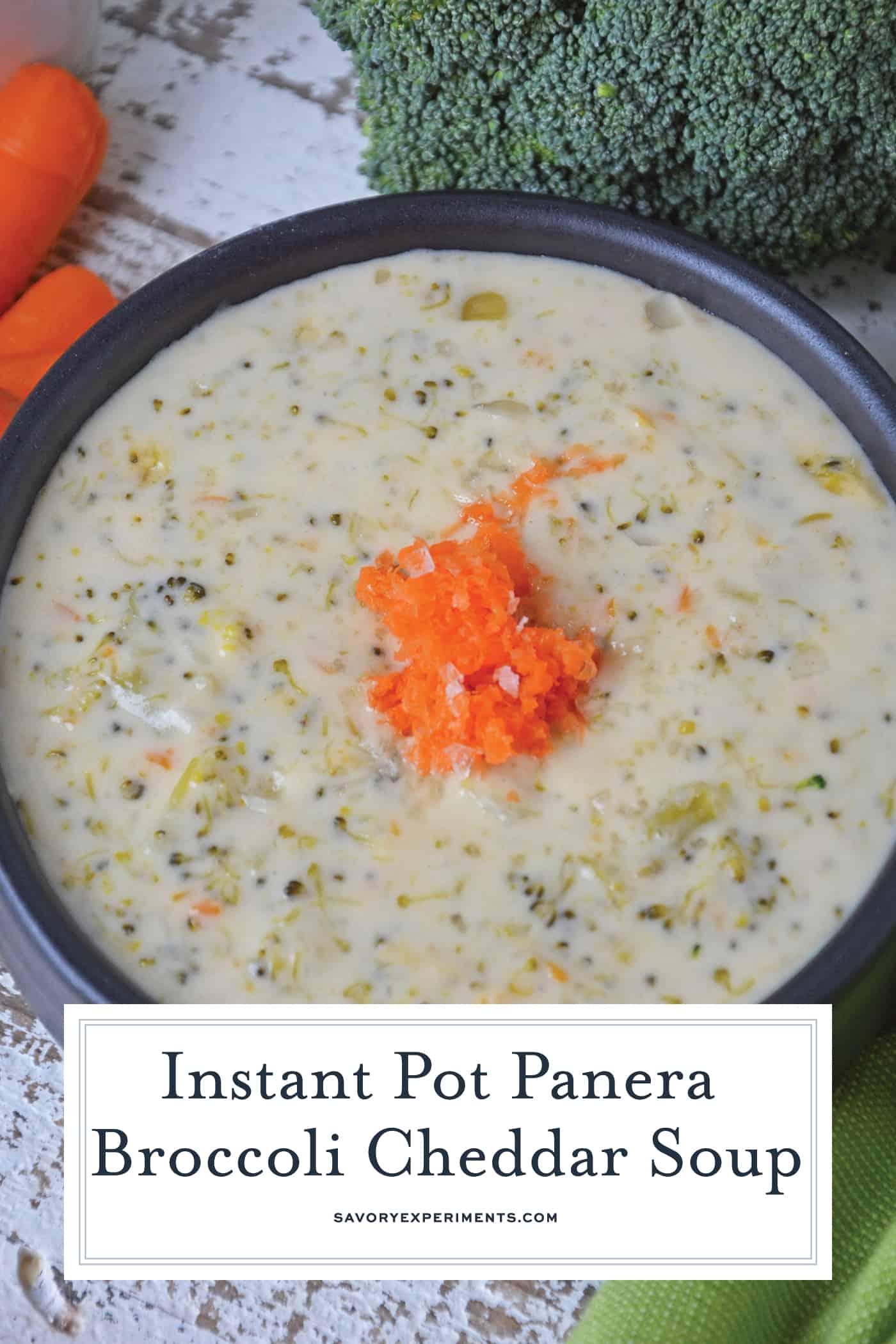 An easy instant pot recipe that tastes even better than the original Panera Broccoli Cheddar Soup. Ready in just 30 minutes! #panerasoup #instantpotsouprecipes #broccolicheddarsoup #easyinstantpotrecipes www.savoryexperiments.com