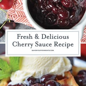 This Fresh Cherry Sauce is a yummy way to use fresh cherries. Spoon over ice cream, cake, waffles and more! #cherrysaucerecipe #freshcherryrecipes #desserttoppings www.savoryexperiments.com