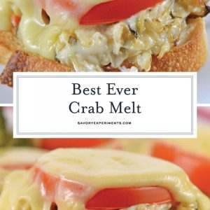 This Crab Melt will become your favorite open faced sandwich recipe! Deliciously cheesy and easy to make! #crabmelt #crabrecipes #openfacedsandwich www.savoryexperiments.com