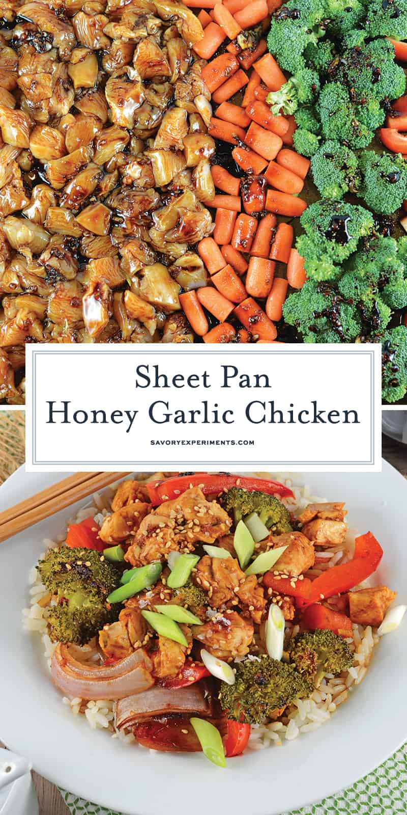 Sheet Pan Honey Garlic Chicken is an easy sheet pan dinner that's packed with flavor. An easy chicken recipe ready in just 30 minutes. #sheetpanmeals #honeygarlicchicken #easychickenrecipe www.savoryexperiments.com