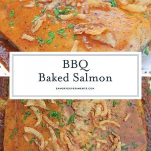 This BBQ Baked Salmon requires just 20 minutes and a handful of ingredients. Flavorful, quick and easy! Sure to become your favorite salmon recipe. #bakedsalmon #salmonrecipes www.savoryexperiments.com