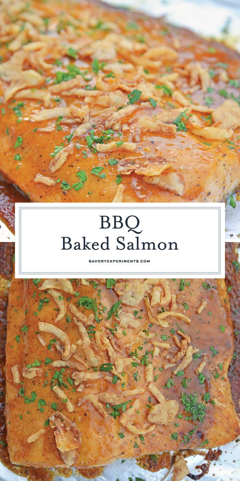 This BBQ Baked Salmon requires just 20 minutes and a handful of ingredients. Flavorful, quick and easy! Sure to become your favorite salmon recipe. #bakedsalmon #salmonrecipes www.savoryexperiments.com