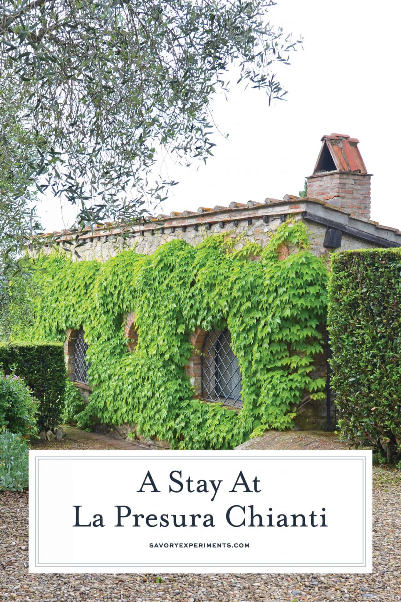Planning your trip to Tuscany should include a visit to La Presura, a quaint location in Strada in Chianti. The perfect getaway from the bustle of Florence. #chianti #visittuscany www.savoryexperiments.com