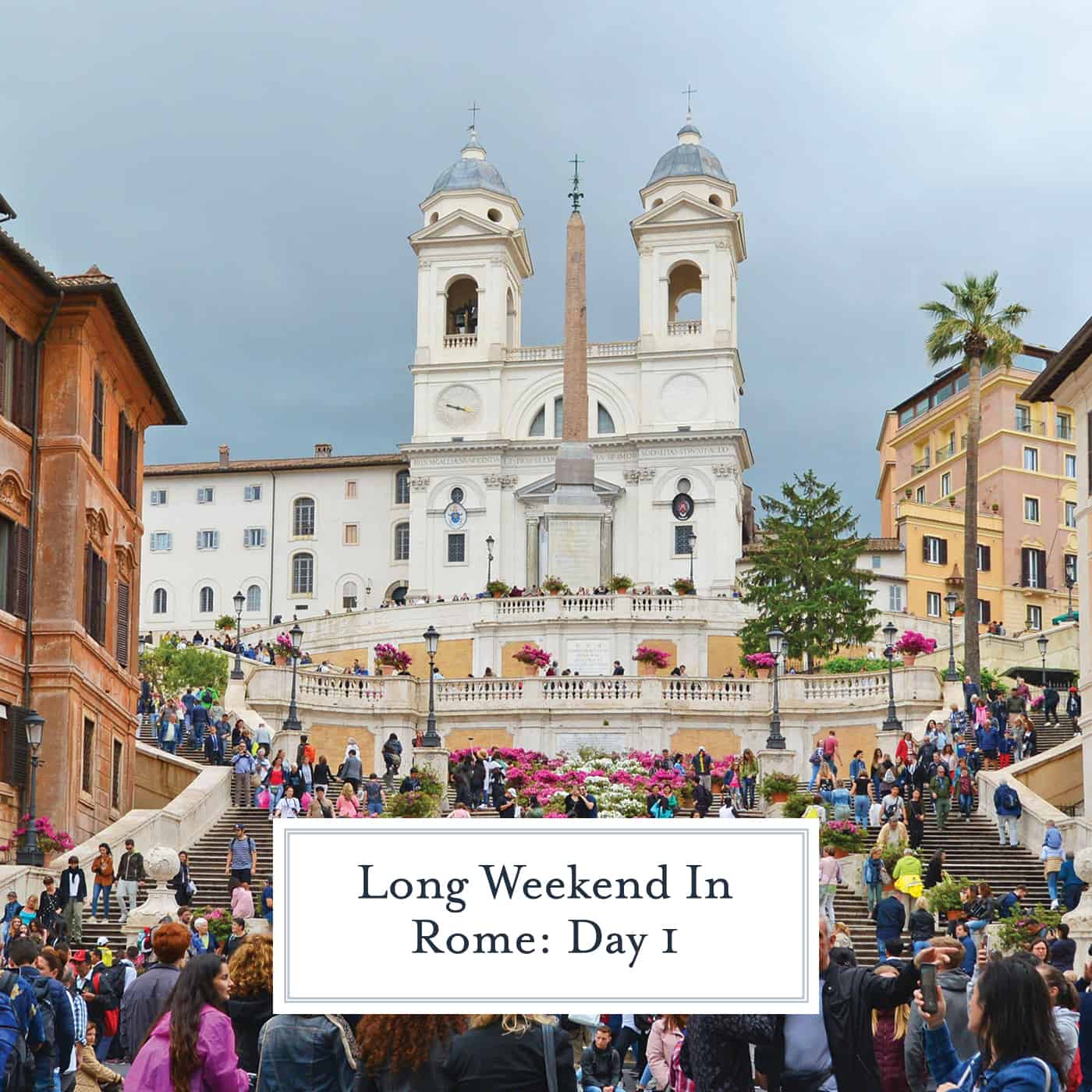 Plan your long weekend in Rome with this easy itinerary that covers all the main attractions in just 2 1/2 days and all by walking! #romeitaly #triptoitaly www.savoryexperiments.com