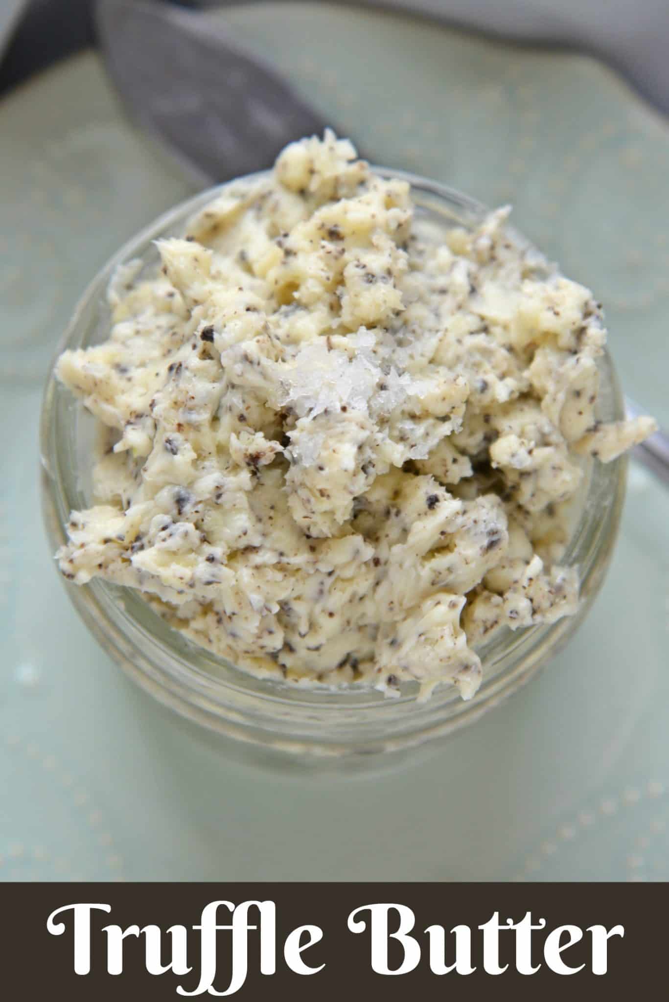 This Homemade Black Truffle Butter is so easy to make! Only 3 ingredients and a few minutes needed. You'll never get it at the store again! #trufflebutter #blacktrufflebutter #whatistrufflebutter www.savoryexperiments.com