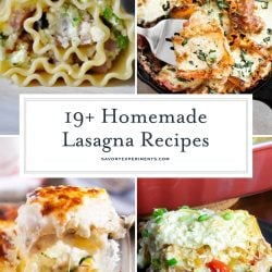 Have you been searching for the best lasagna recipe? You will have a hard time deciding which of these is the best of the homemade lasagna recipes! #recipeforlasagna #bestlasagnarecipe #besthomemadelasagna www.savoryexperiments.com
