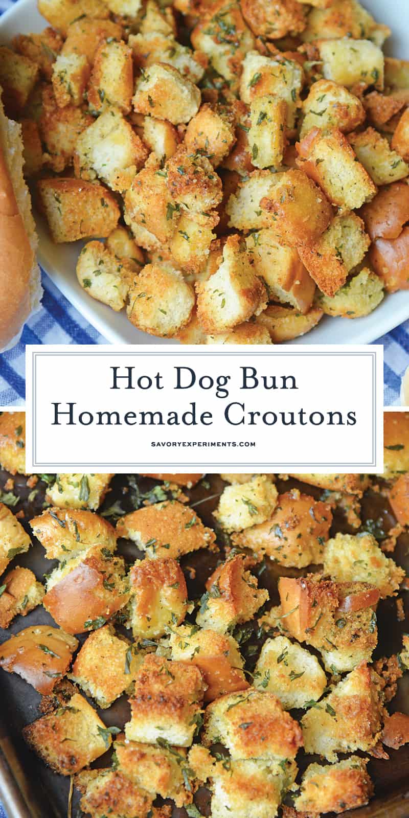 Hot Dog Bun Homemade Croutons with garlic, salt and parsley are the best for salads, soup and more! Learn how to make croutons easily with this crouton recipe. #homemadecroutons #croutonrecipe #howtomakecroutons www.savoryexperiments.com 