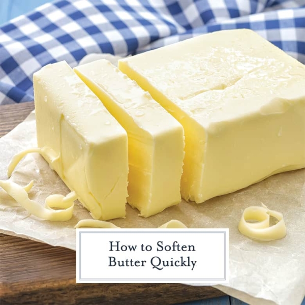 6 Ways How to Soften Butter Quickly Softened Butter in a Snap!