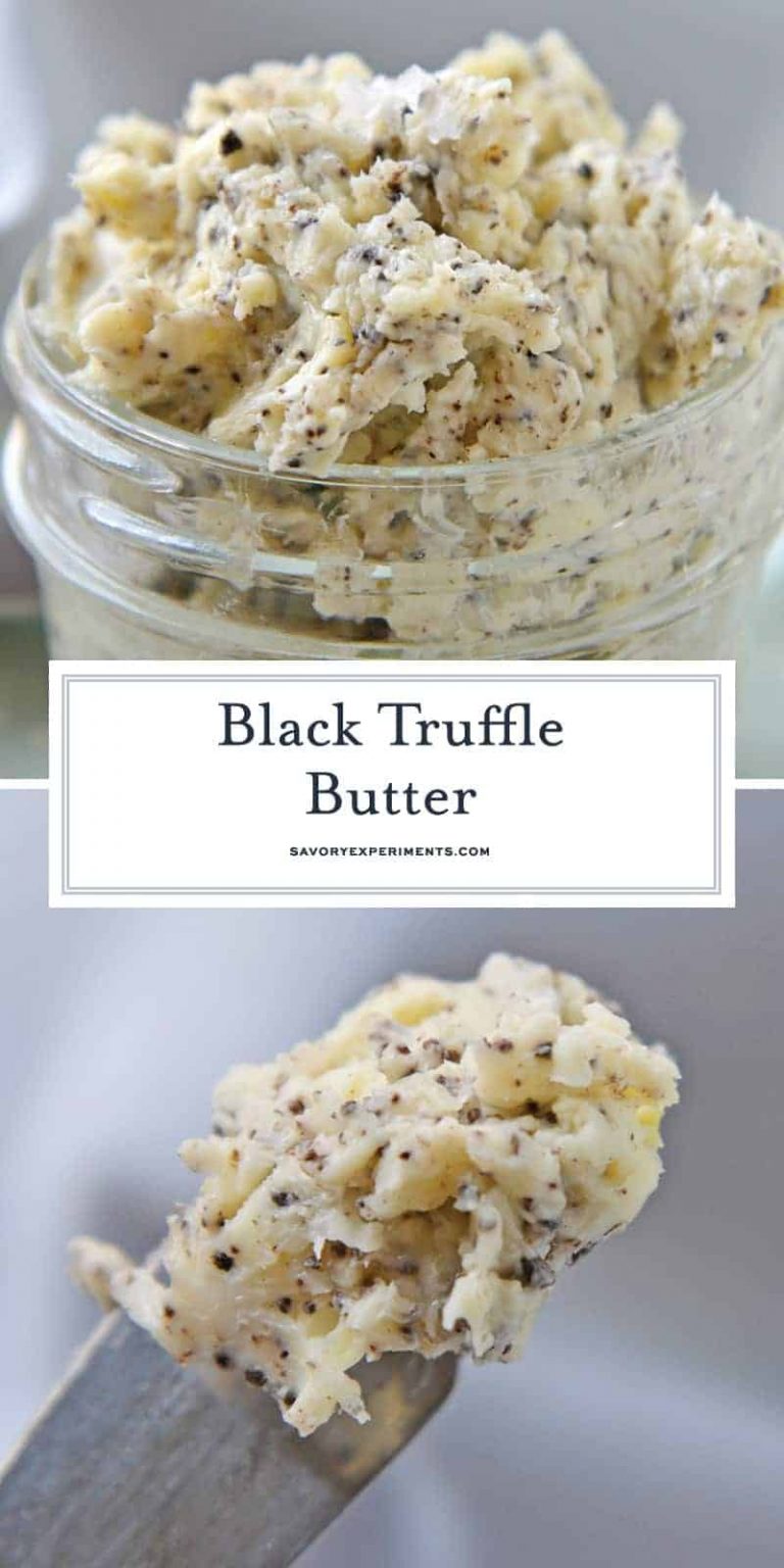 Homemade Black Truffle Butter How To Make Homemade Truffle Butter