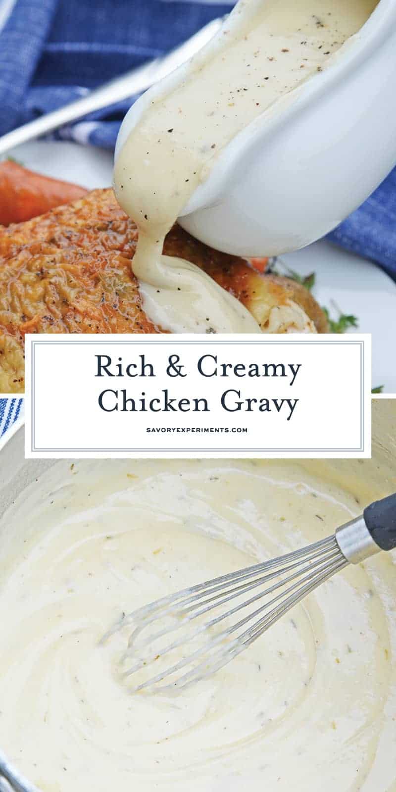 Easy Chicken Gravy made with chicken drippings is the best homemade chicken gravy recipe! It only takes 10 minutes and ingredients you already have in your pantry. #chickengravyrecipe #homemadechickengravy www.savoryexperiments.com