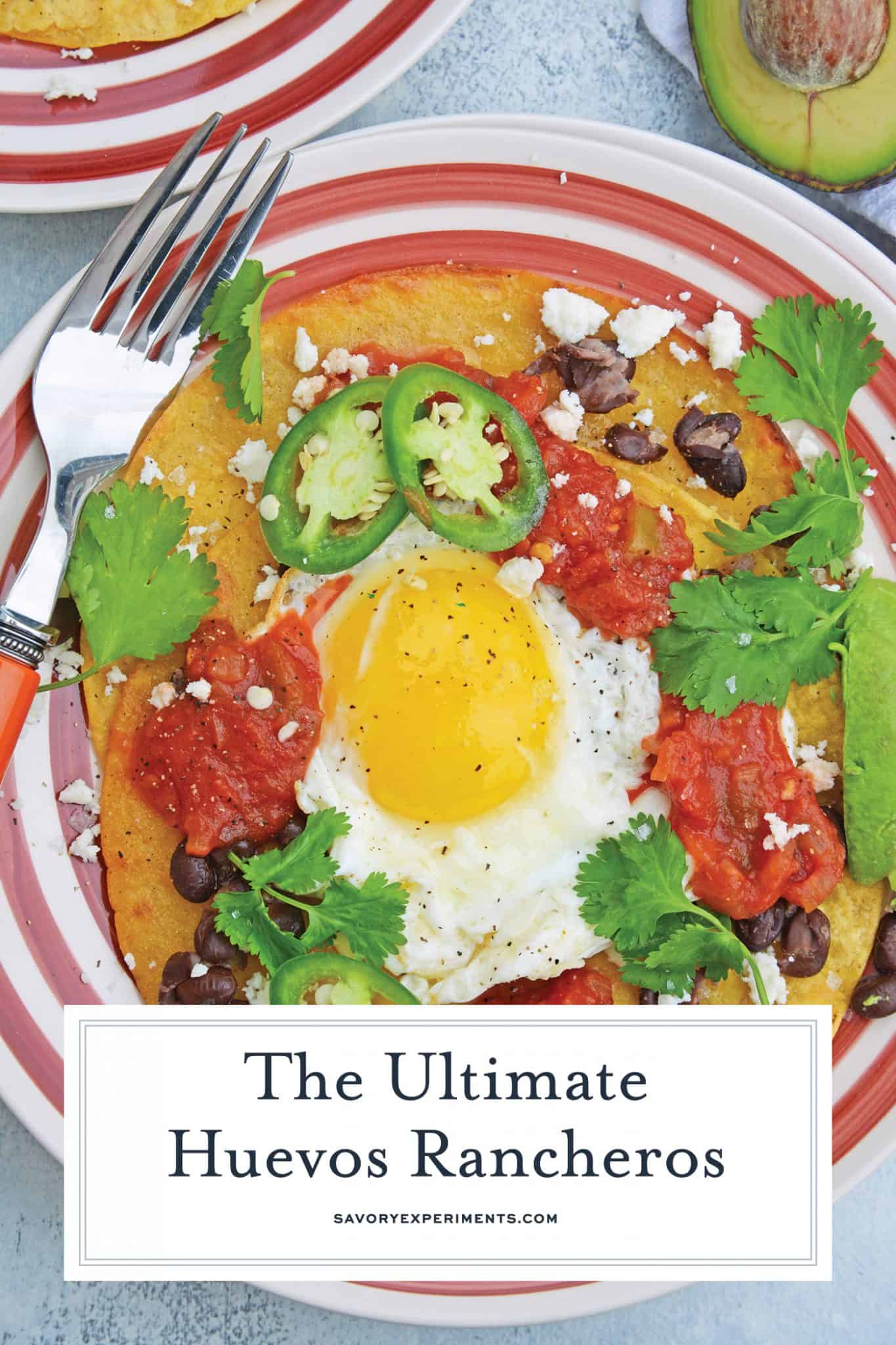 Huevos Rancheros are a great way to spice up your breakfast. Lacey eggs with a runny yolk over warm corn tortillas, chunky salsa, black beans, cilantro and queso fresco. #huevosrancheros www.savoryexperiments.com