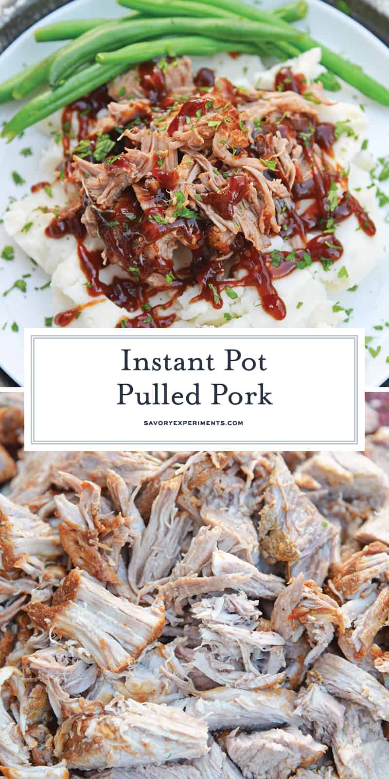 This Instant Pot Pulled Pork Recipe is perfectly seasoned and delicious on tacos, sandwiches or on its own. So easy to make & ready in just one hour! #pulledpork #instantpotpulledpork #bestinstantpotrecipes www.savoryexperiments.com 