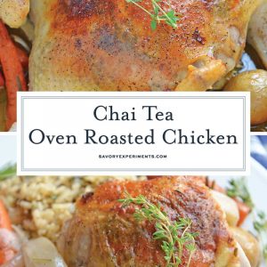 Chai Tea Oven Roasted Chicken is a baked whole chicken rubbed with spiced herb butter, root vegetables and the earthy fall flavors of Chai tea. #ovenroastedchicken #howtoroastawholechicken www.savoryexperiments.com