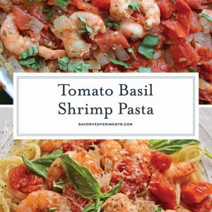 Tomato Basil Shrimp Pasta is an easy and healthy shrimp pasta recipe. It's great for busy weeknights but full of flavor and sure to impress guests! #shrimppasta #shrimpmeals #shrimppastarecipe www.savoryexperiments.com