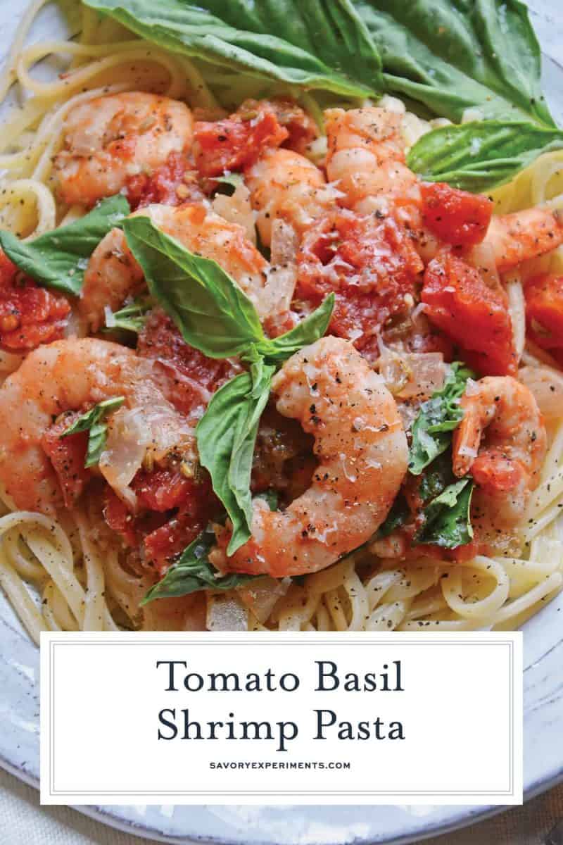 Tomato Basil Shrimp Pasta is an easy and healthy shrimp pasta recipe. It's great for busy weeknights but full of flavor and sure to impress guests! #shrimppasta #shrimpmeals #shrimppastarecipe www.savoryexperiments.com