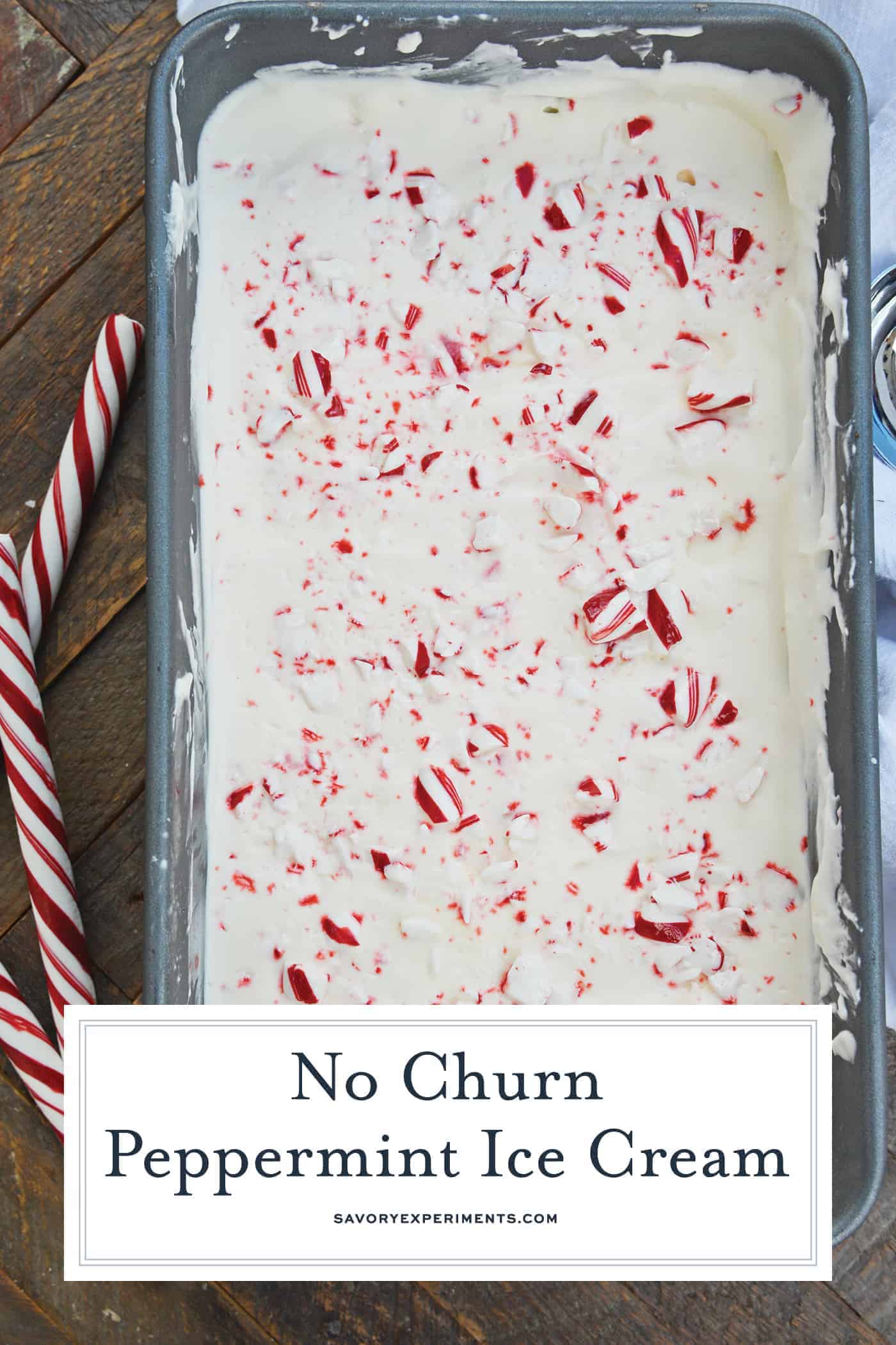 No-Churn Peppermint Ice Cream is an easy homemade ice cream recipe made with just 5 ingredients. No ice cream maker required! Perfect for the holidays. #candycaneicecream #nochurnicecream #homemadeicecreamrecipes www.savoryexperiments.com