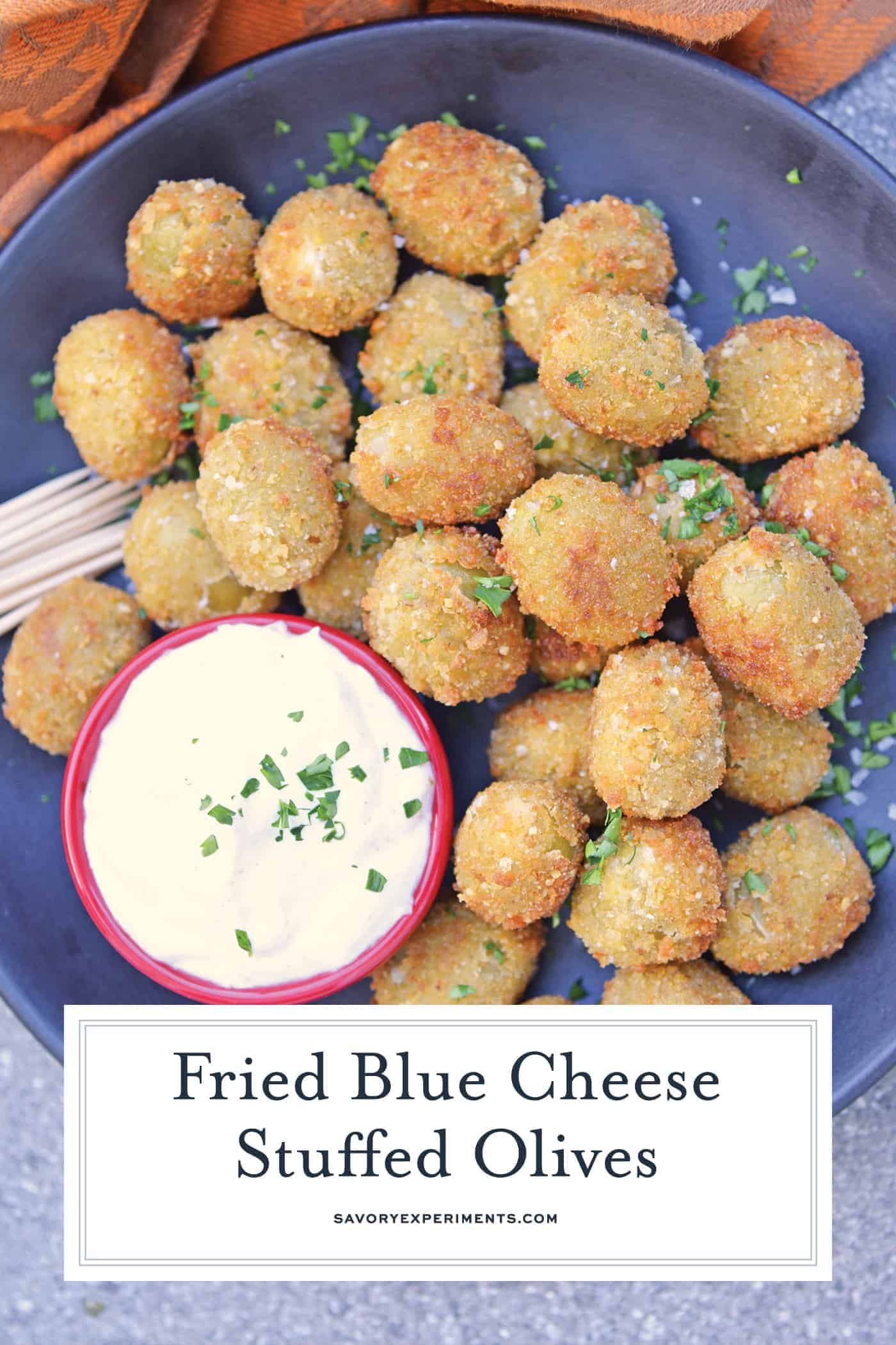 Fried Blue Cheese Stuffed Olives will become your favorite New Year's Eve recipe. But, this easy appetizer recipe is perfect for all occasions! #newyearseverecipes #easyappetizerrecipes #oliverecipes www.savoryexperiments.com