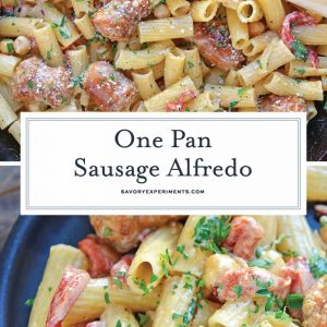 This delicious One-Pan Sausage Alfredo Pasta is an easy weeknight meal with instructions on how to make homemade alfredo sauce. So simple and good! #alfredosauce #alfredopasta www.savoryexperiments.com