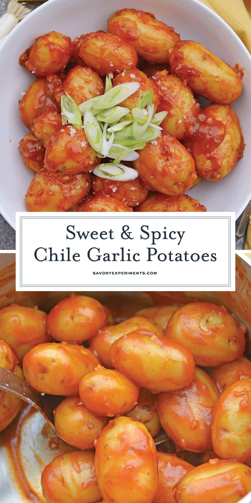 Chile Garlic Potatoes are an easy potato side dish using baby potatoes in a sweet and spicy sauce. #potatosidedish www.savoryexperiments.com