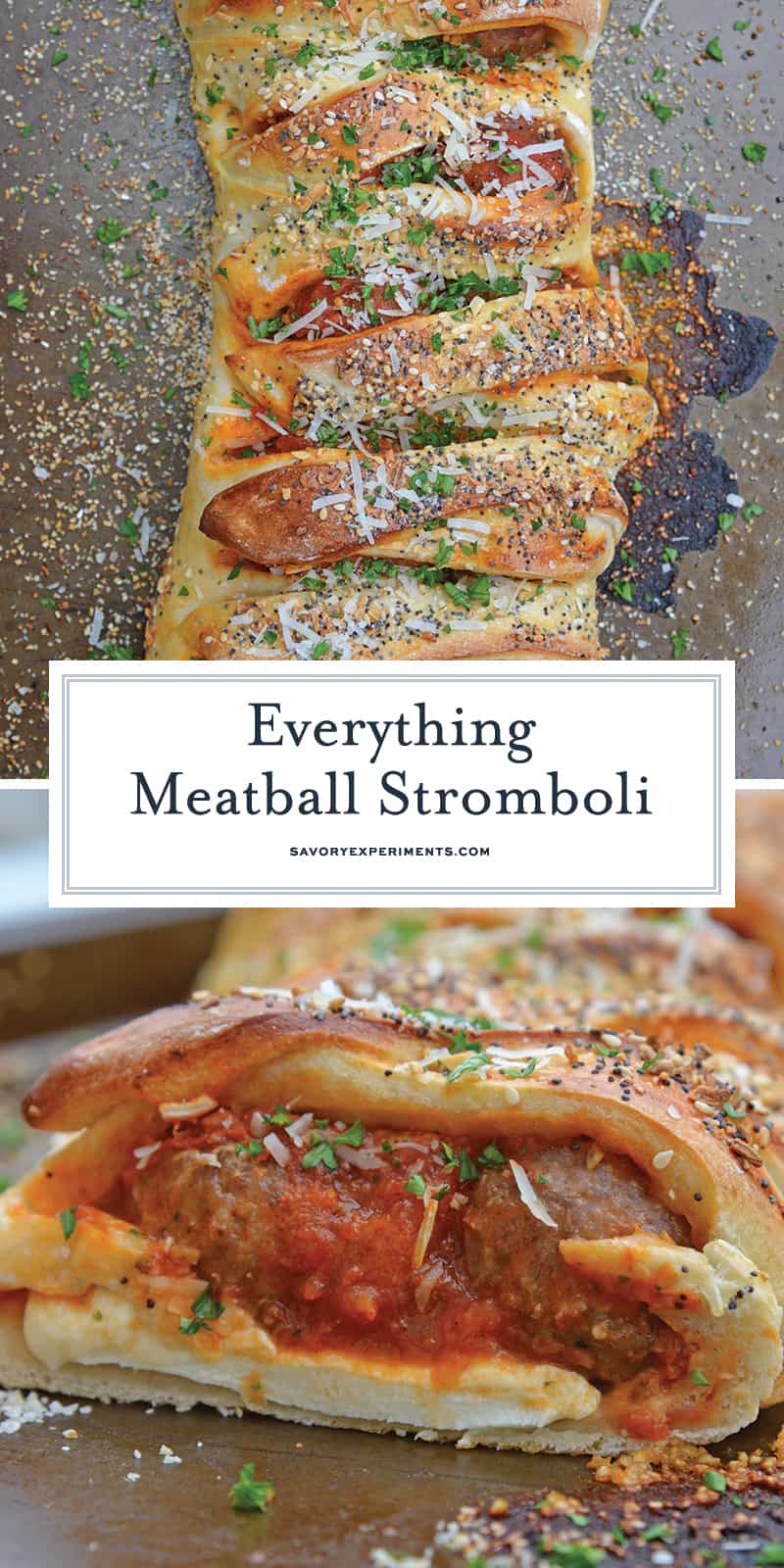 Everything Meatball Stromboli is meatballs, marinara sauce and cheese wrapped in pizza dough topped with everything bagel seasoning. An easy weeknight meal recipe! #howtomakestromboli #strombolirecipe #meatballstromboli www.savoryexperiments.com 