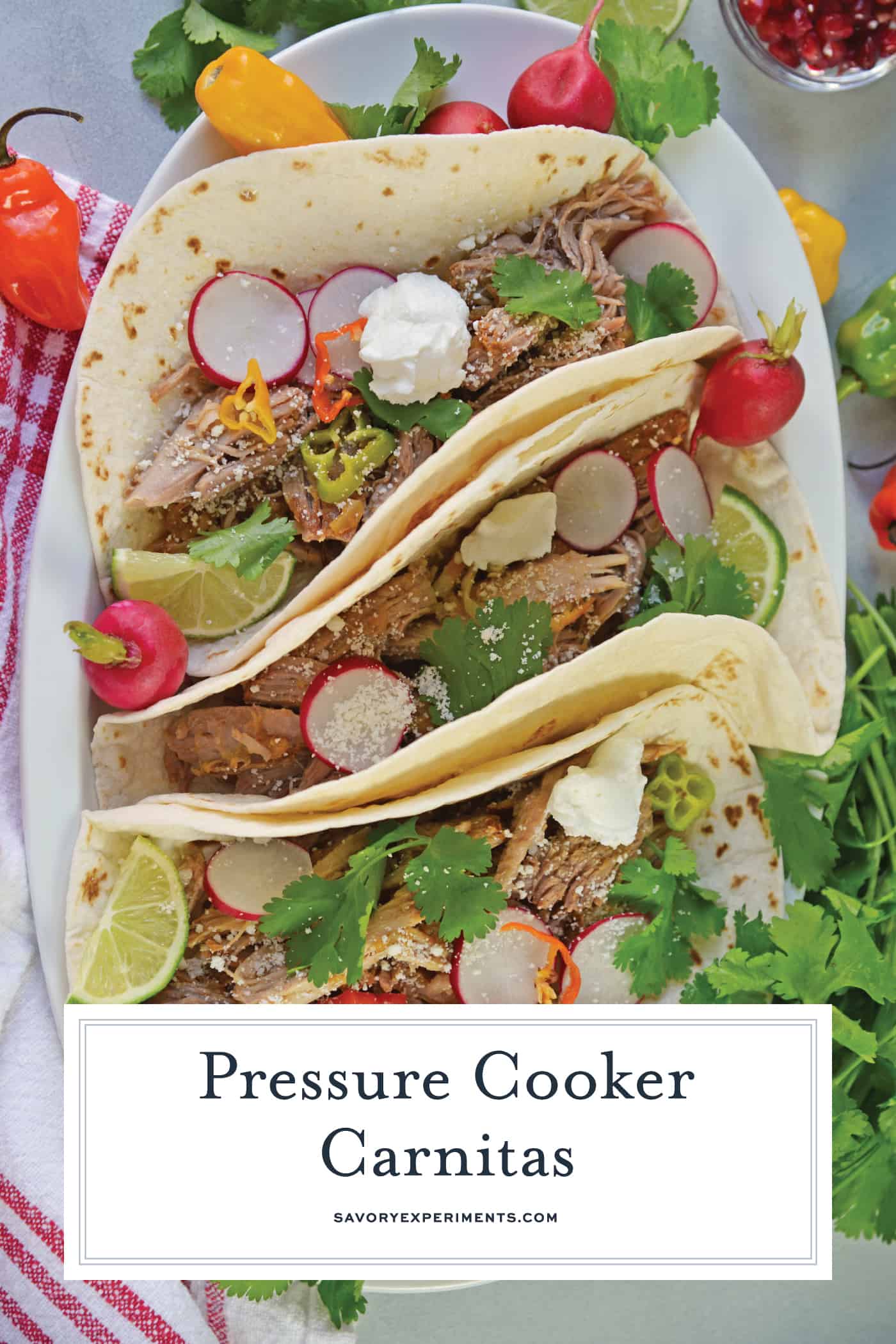 Pressure Cooker Carnitas are an easy pressure cooker recipe for shredded pork with Mexican flavors. Perfect for making the perfect soft taco! #pressurecookercarnitas #instantpotcarnitas #easycarnitas www.savoryexperiments.com