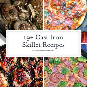 collage of cast iron skillet recipes