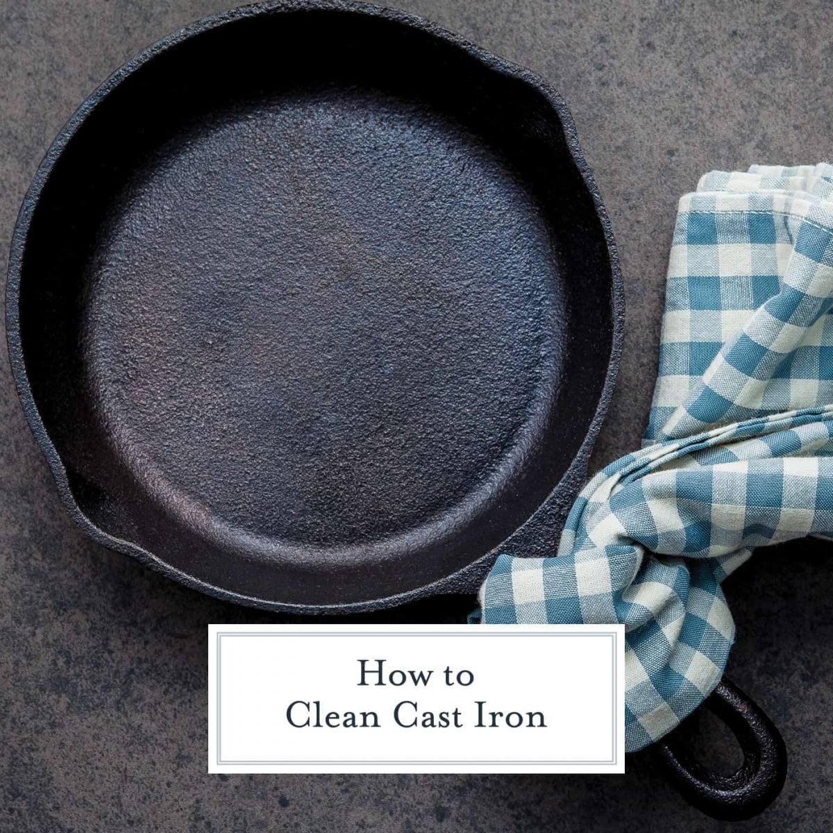 How to clean cast iron cookware in easy steps, plus how to care for and maintain cast iron to make the most of your seasoning and prevent rust! #howtocleancastiron #howtoremoverustfromcastiron www.savoryexperiments.com