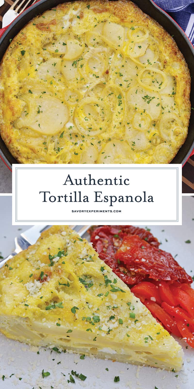 Tortilla Espanola, also known as Spanish Tortilla or Potato Tortilla, is a Spanish egg dish made with fried potatoes, onions and cheese. #tortillaespanola #spanishtortilla #potatotortilla www.savoryexperiments.com 