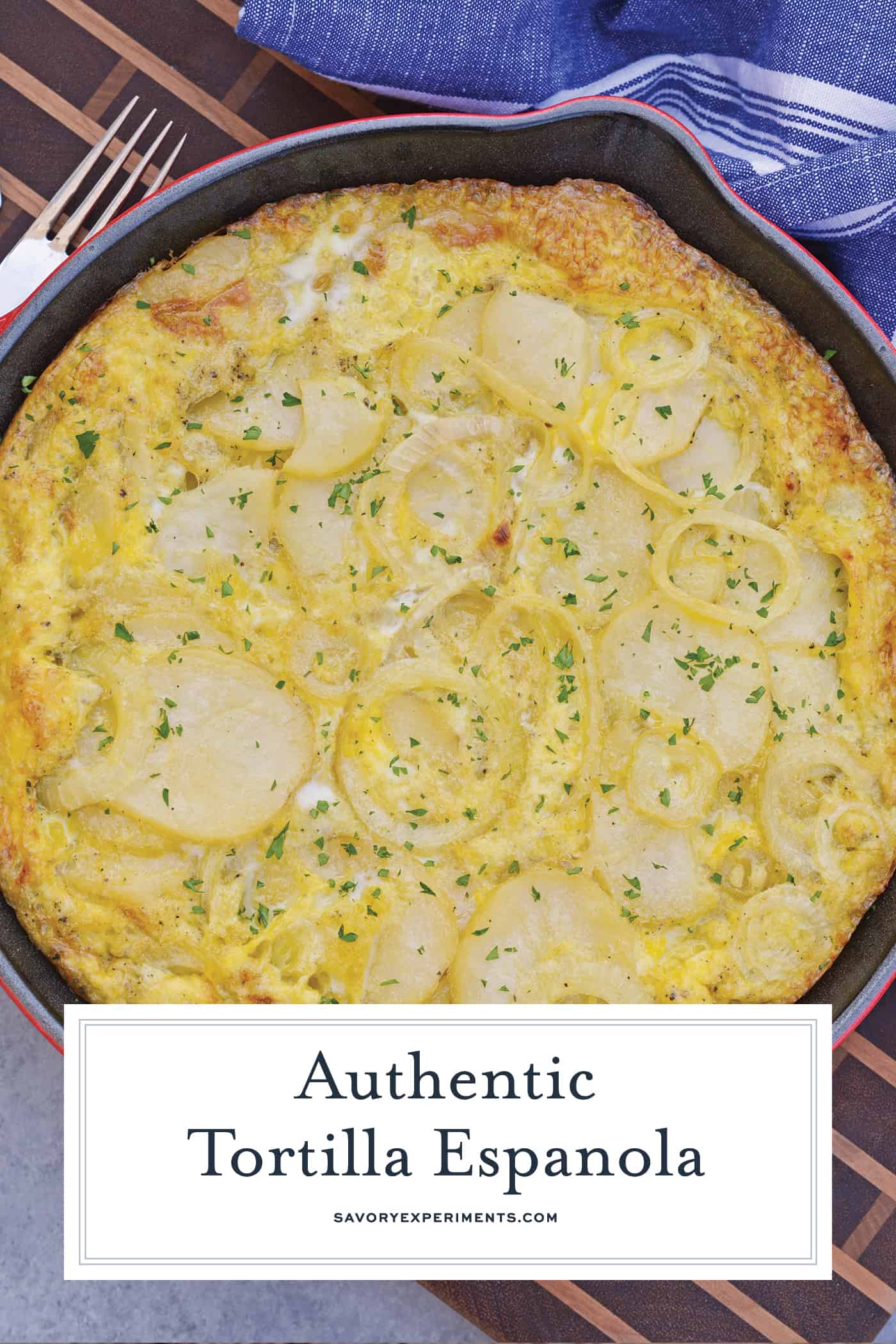Tortilla Espanola, also known as Spanish Tortilla or Potato Tortilla, is a Spanish egg dish made with fried potatoes, onions and cheese. #tortillaespanola #spanishtortilla #potatotortilla www.savoryexperiments.com