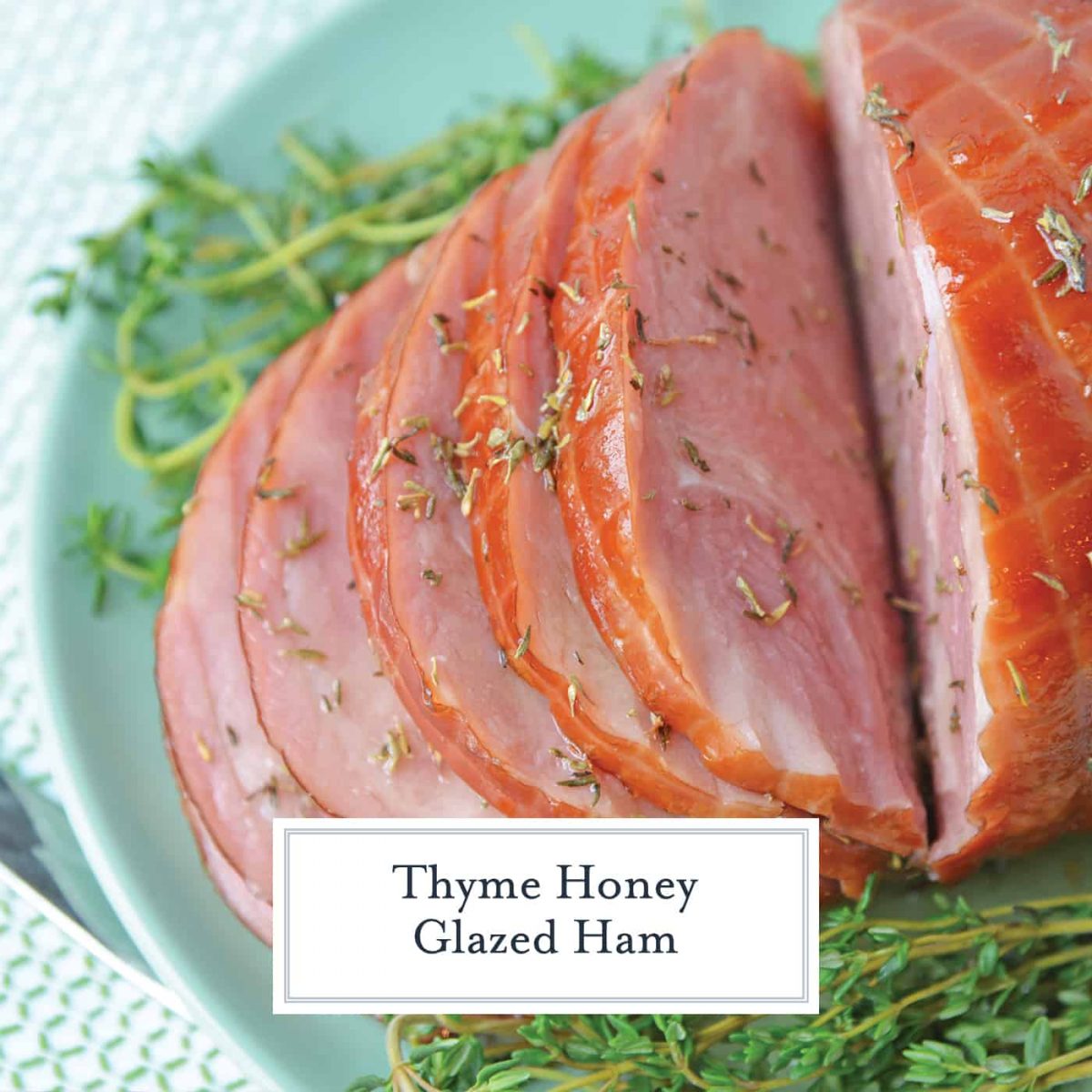 Thyme Honey Glazed Ham is a light and flavorful ham glaze recipe the whole family will enjoy. Simple to make and delicious to eat! #honeybakedham #hamglazerecipe #honeyglazedham www.savoryexperiments.com