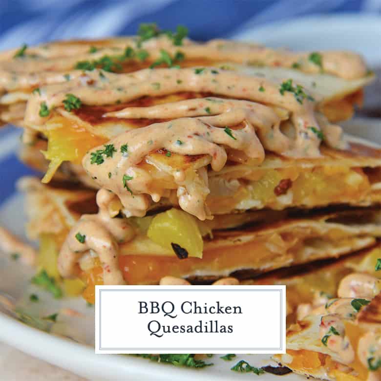 BBQ Chicken Quesadillas 