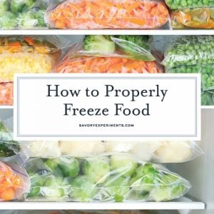 How to Properly Freeze Food - Keep Food Frozen Longer!