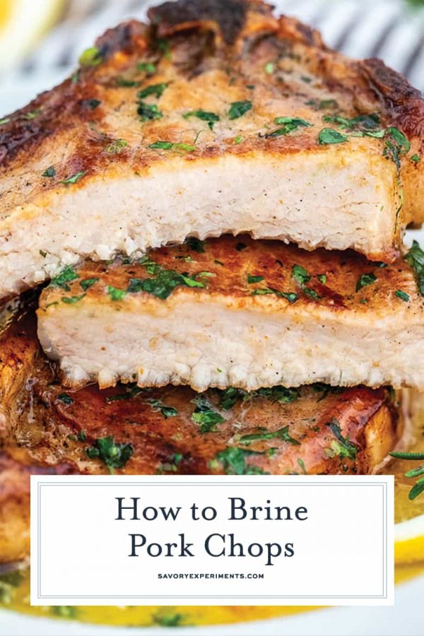 The Best Brine for Pork Chops Savory Experiments