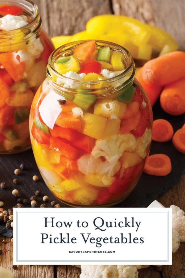 How to Quickly Pickle Vegetables The Best Vegetables to Pickle!