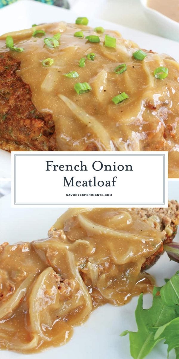 French Onion Meatloaf with Onion Gravy for Pinterest