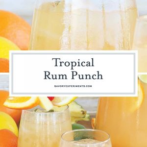 collage of tropical rum punch recipe