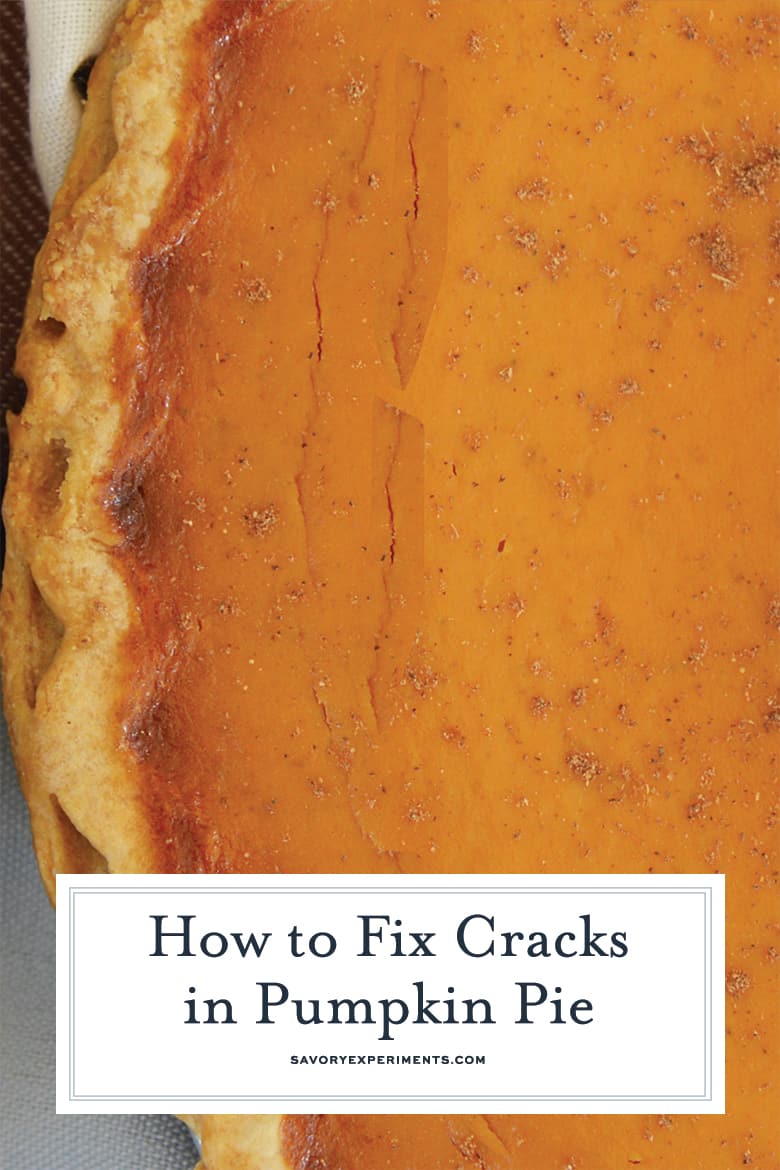 How to Fix Pumpkin Pie Cracks for Pinterest 