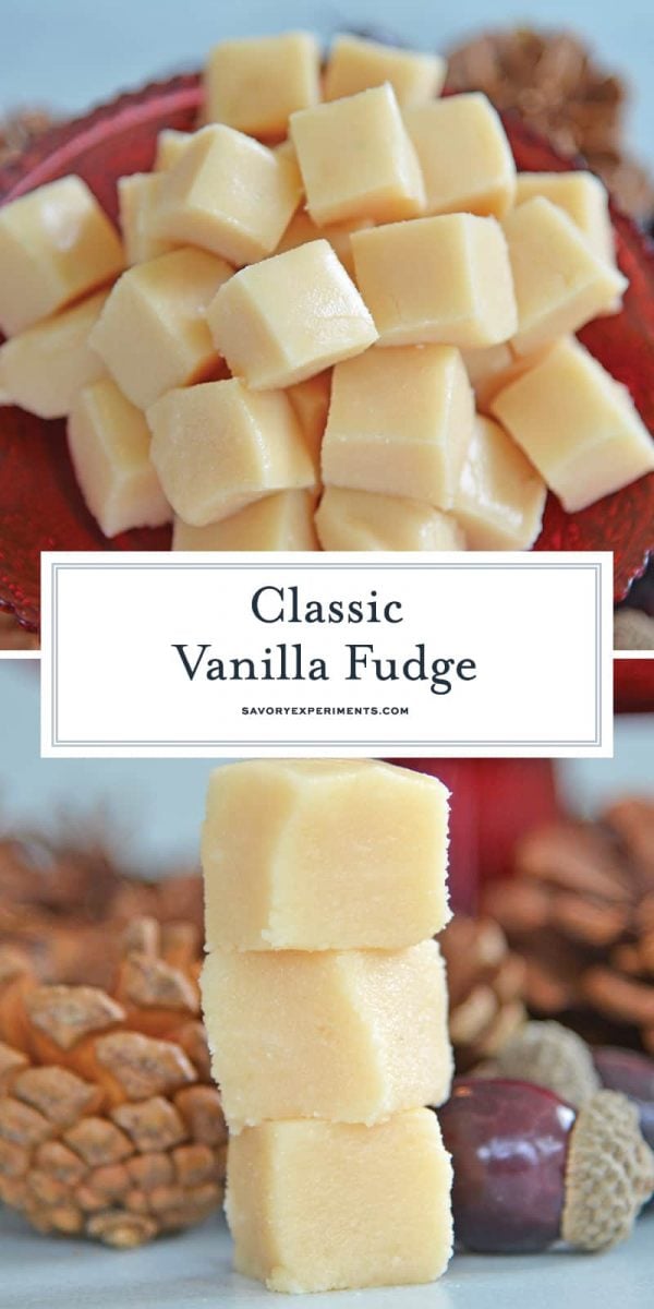 Old Fashioned Vanilla Fudge for pinterest 